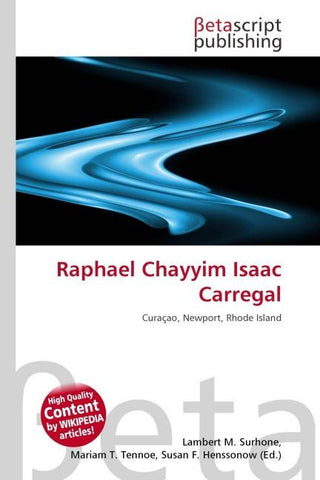 Raphael Chayyim Isaac Carregal