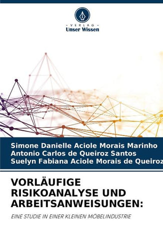 VORLÄUFIGE RISIKOANALYSE UND ARBEITSANWEISUNGEN: