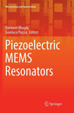 Piezoelectric MEMS Resonators