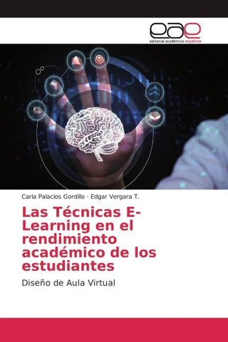 Las Técnicas E-Learning en el rendimiento académico de los estudiantes