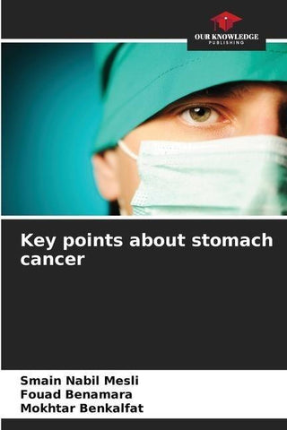 Key points about stomach cancer