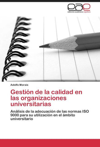 Gestión de la calidad en las organizaciones universitarias