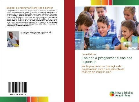 Ensinar a programar é ensinar a pensar