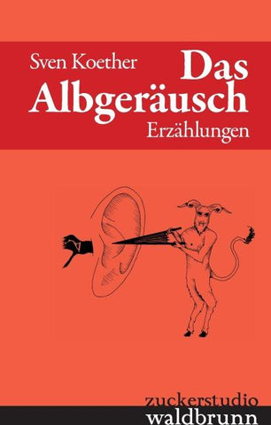 Das Albgeräusch