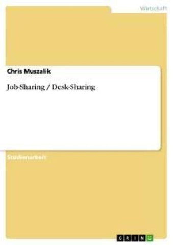 Job-Sharing / Desk-Sharing