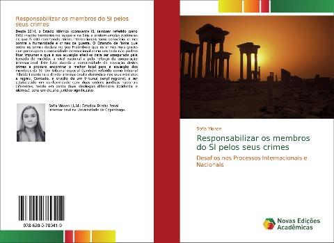 Responsabilizar os membros do SI pelos seus crimes