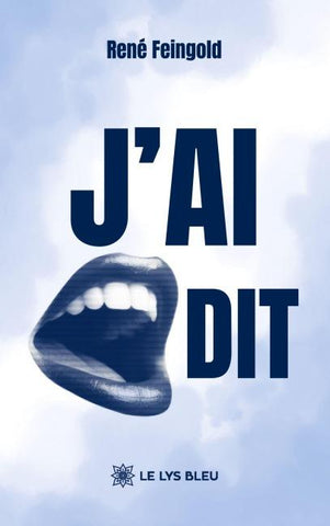 J'ai dit