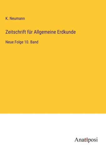 Zeitschrift für Allgemeine Erdkunde