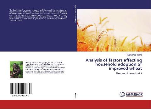 Analysis of factors affecting household adoption of improved wheat