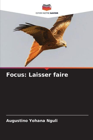 Focus: Laisser faire