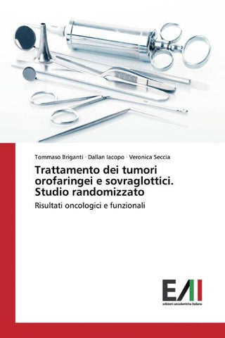 Trattamento dei tumori orofaringei e sovraglottici. Studio randomizzato