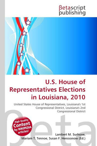 U.S. House of Representatives Elections in Louisiana, 2010