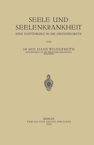 Seele und Seelenkrankheit