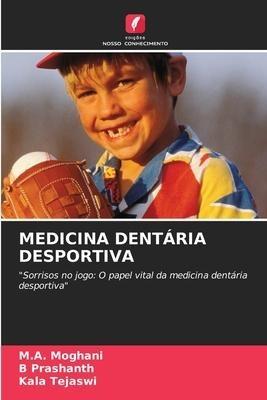 MEDICINA DENTÁRIA DESPORTIVA