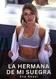 La Hermana de mi Suegra