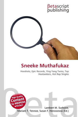 Sneeke Muthafukaz