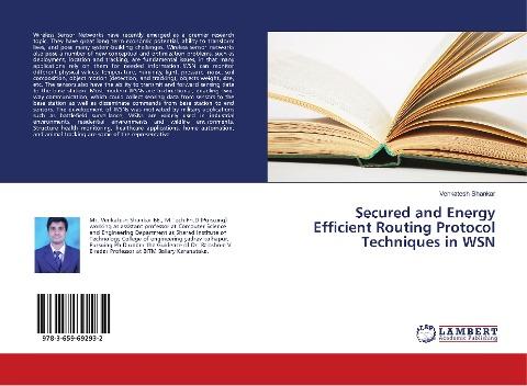 Secured and Energy Efficient Routing Protocol Techniques in WSN