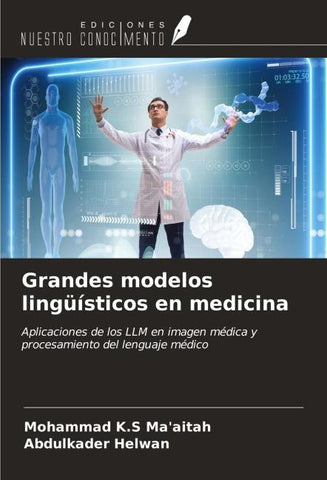 Grandes modelos lingüísticos en medicina