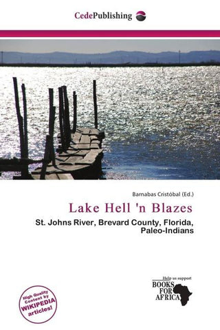 Lake Hell 'n Blazes