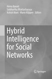Hybrid Intelligence for Social Networks