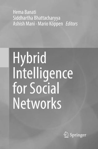 Hybrid Intelligence for Social Networks