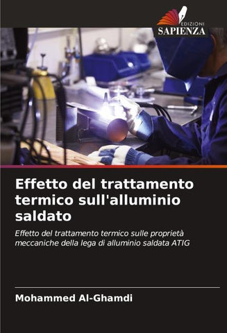 Effetto del trattamento termico sull'alluminio saldato