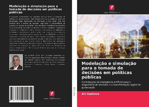 Modelação e simulação para a tomada de decisões em políticas públicas