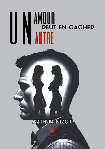 Un amour peut en cacher un autre