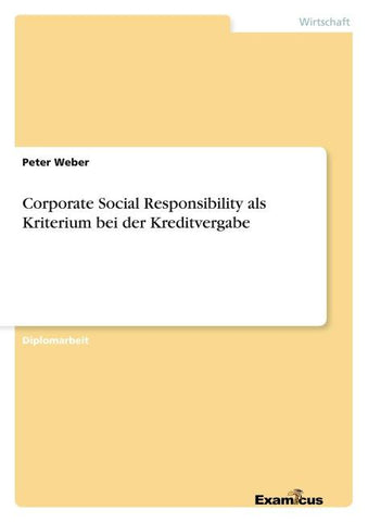 Corporate Social Responsibility als Kriterium bei der Kreditvergabe