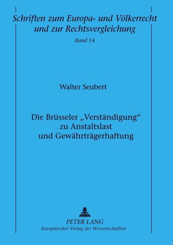 Die Brüsseler «Verständigung» zu Anstaltslast und Gewährträgerhaftung