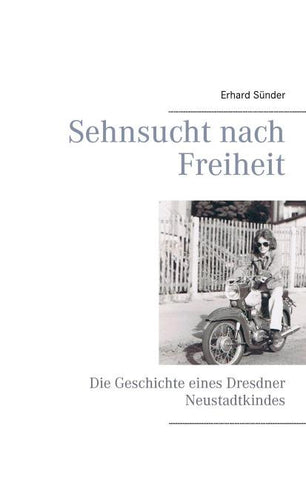 Sehnsucht nach Freiheit