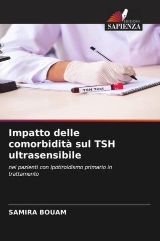 Impatto delle comorbidità sul TSH ultrasensibile