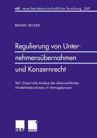 Regulierung von Unternehmensübernahmen und Konzernrecht