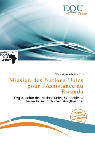 Mission des Nations Unies pour l'Assistance au Rwanda