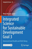 Integrated Science for Sustainable Development Goal 3