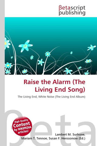 Raise the Alarm (The Living End Song)