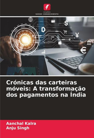 Crónicas das carteiras móveis: A transformação dos pagamentos na Índia