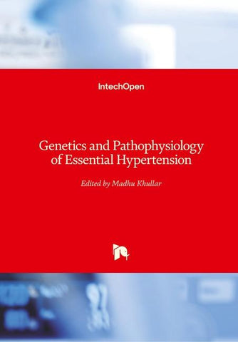 Genetics and Pathophysiology of Essential Hypertension