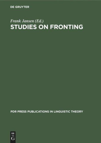 Studies on Fronting