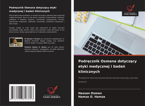Podr¿cznik Osmana dotycz¿cy etyki medycznej i bada¿ klinicznych