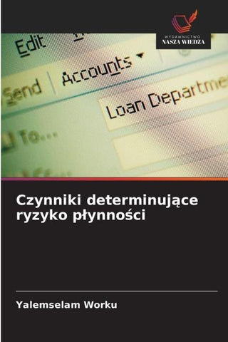 Czynniki determinuj¿ce ryzyko p¿ynno¿ci
