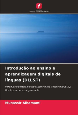 Introdução ao ensino e aprendizagem digitais de línguas (DLL&T)