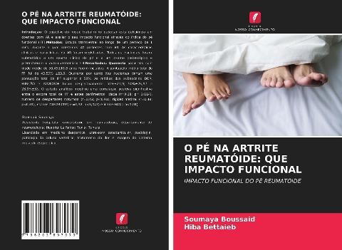 O PÉ NA ARTRITE REUMATÓIDE: QUE IMPACTO FUNCIONAL