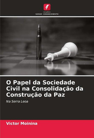 O Papel da Sociedade Civil na Consolidação da Construção da Paz