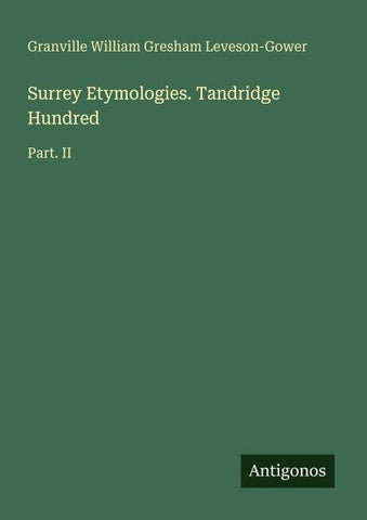 Surrey Etymologies. Tandridge Hundred