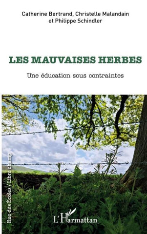 Les mauvaises herbes