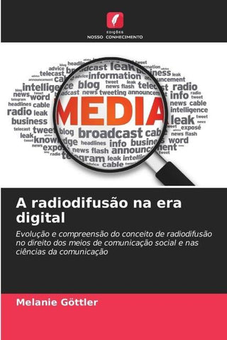 A radiodifusão na era digital