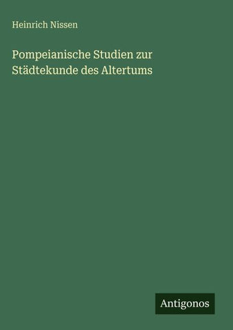 Pompeianische Studien zur Städtekunde des Altertums
