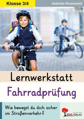 Lernwerkstatt Die Fahrradprüfung
