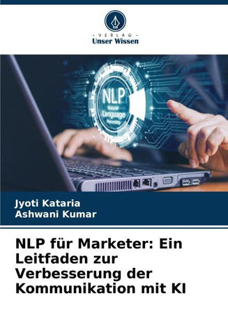 NLP für Marketer: Ein Leitfaden zur Verbesserung der Kommunikation mit KI